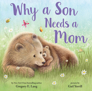 Why A Son Needs A Mom (hardcover)